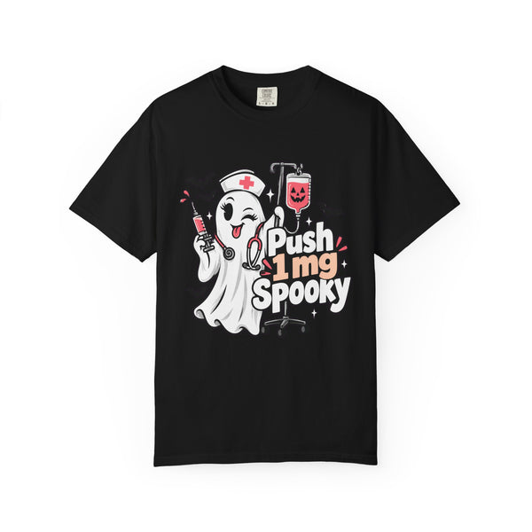Push 1 mg Spooky - Comfort Colors Tee