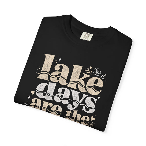 Lake Days Best Days - Comfort Colors Tee