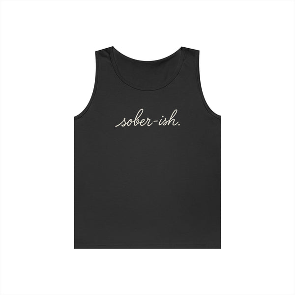 Sober-ish - Tank Top