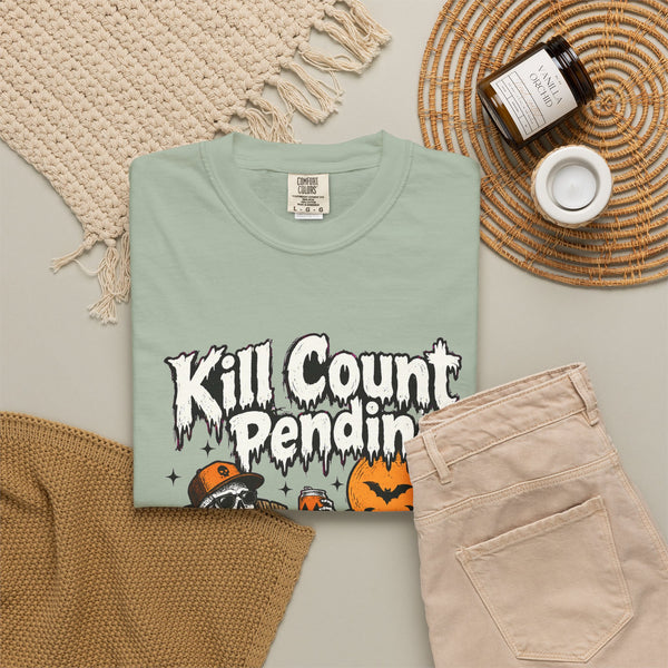 Kill Count Pending - Comfort Colors Tee