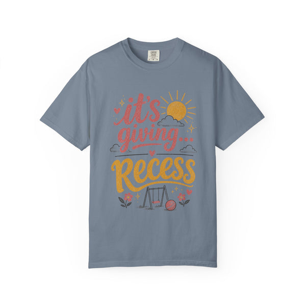 It's Giving Recess - Comfort Colors Tee