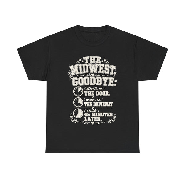 The Midwest Goodbye - T-Shirt