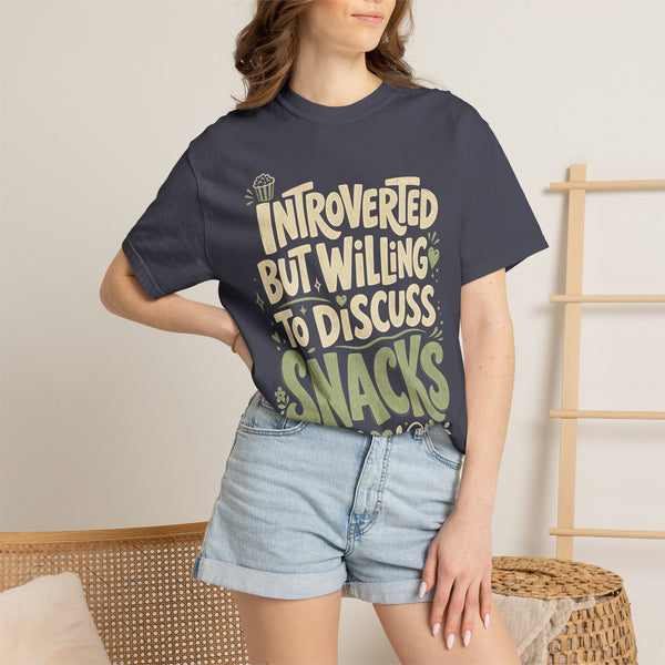 Willing to Discuss Snacks - Comfort Colors Tee