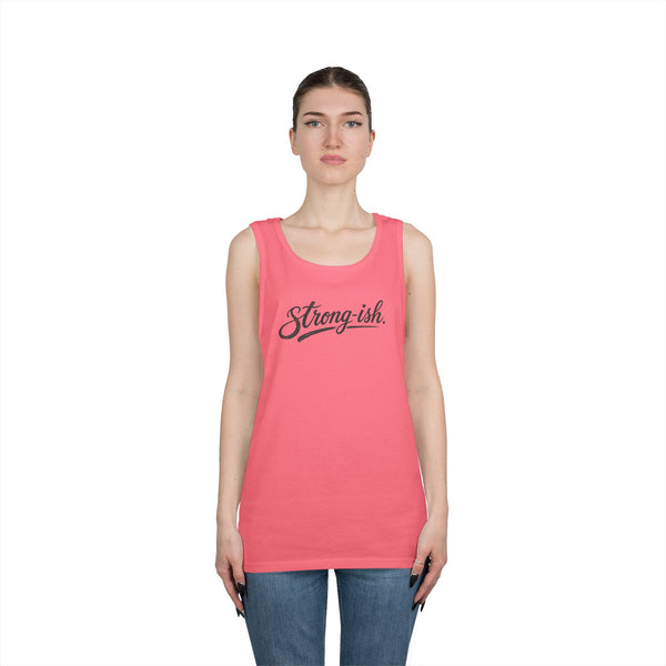 Strong-ish - Tank Top