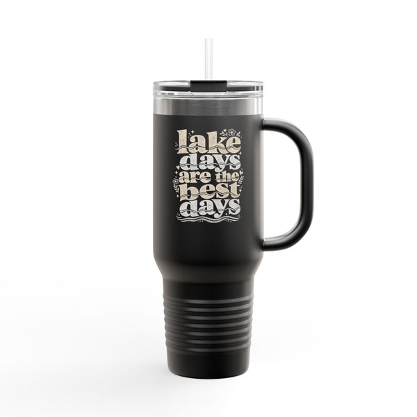 Lake Days Best Days - Travel Mug 40oz