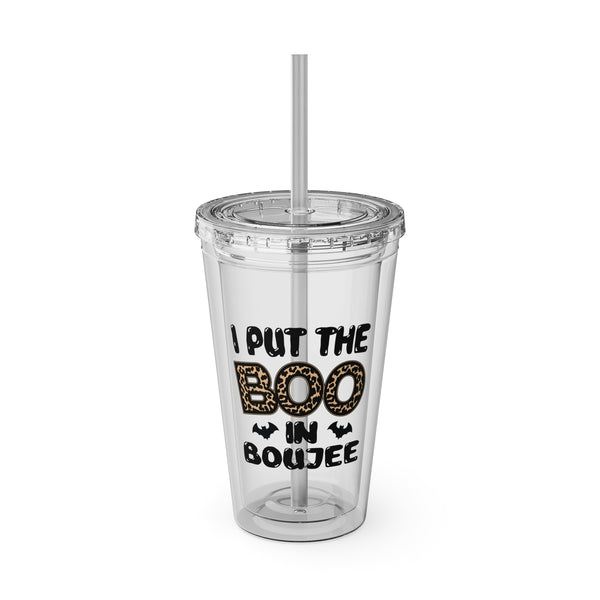 I Put The "Boo" In Bougee - Sunsplash Tumbler with Straw, 16oz