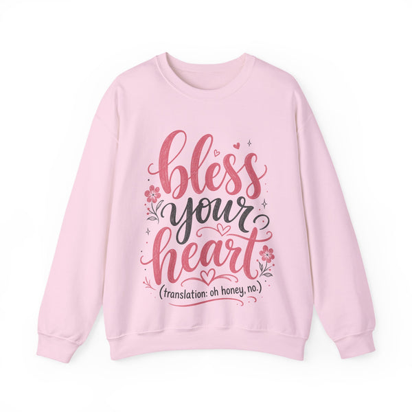 Bless Your Heart - Sweatshirt