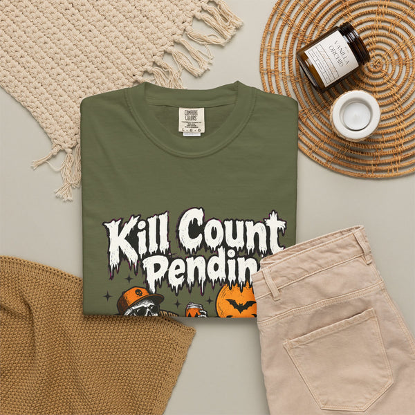 Kill Count Pending - Comfort Colors Tee