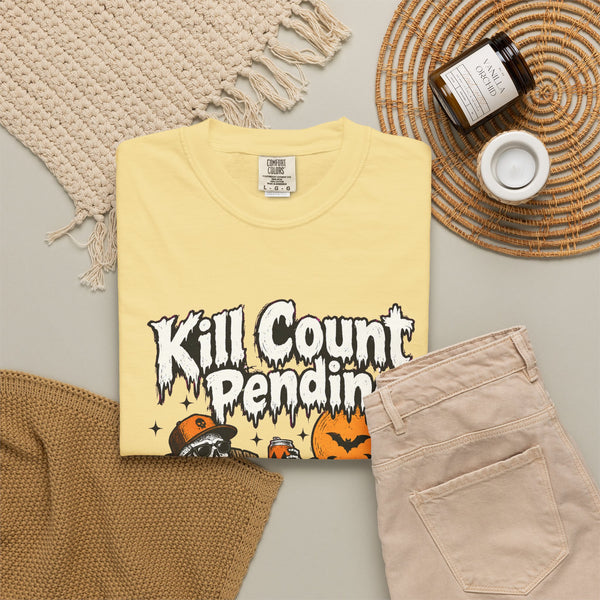 Kill Count Pending - Comfort Colors Tee