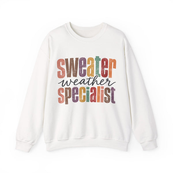 Sweater Weather Specialist - Sweatshirt