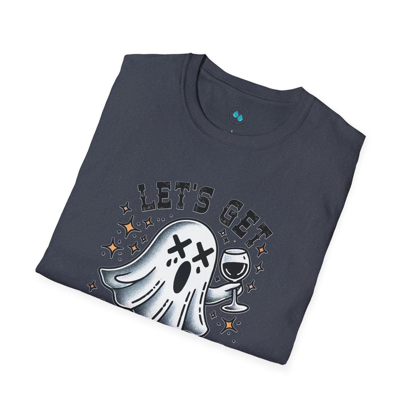 "Let's Get Sheet Faced" -  Softstyle T-Shirt