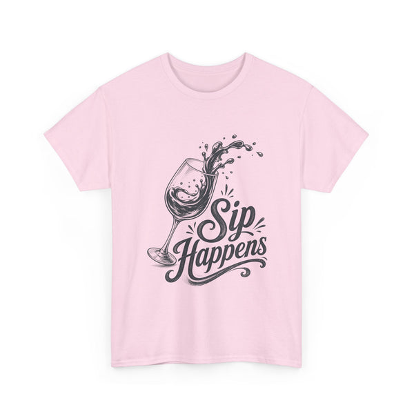 Sip Happens - T-Shirt