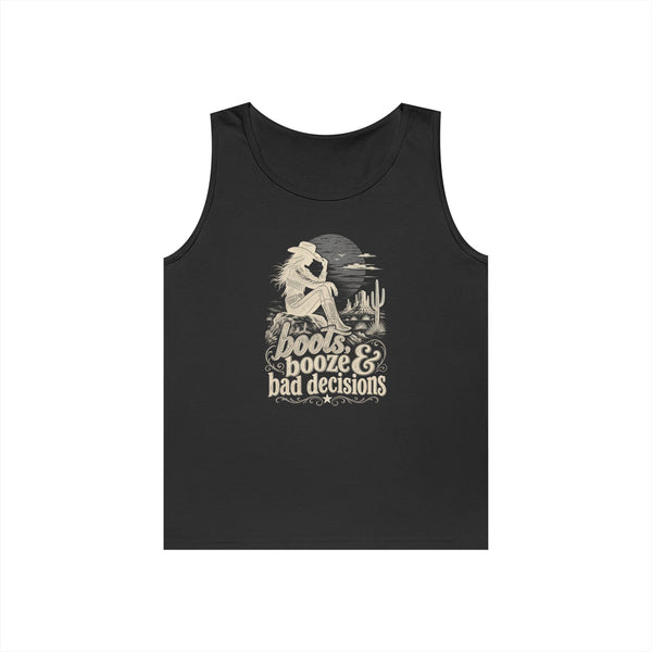 Boots Booze & Bad Decisions - Tank Top