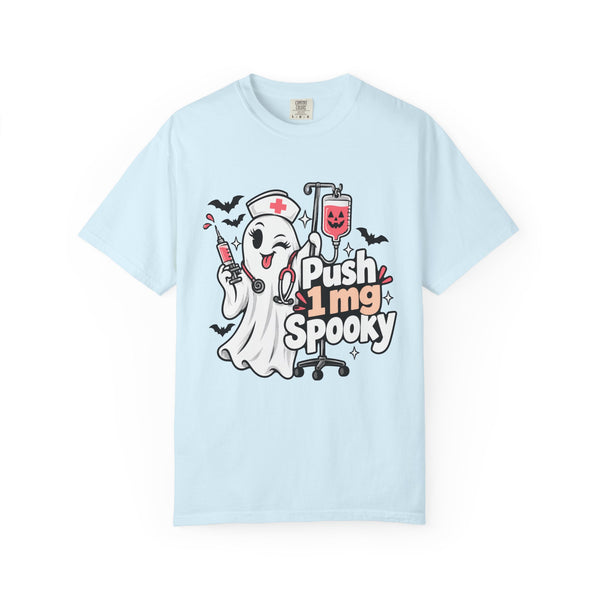Push 1 mg Spooky - Comfort Colors Tee
