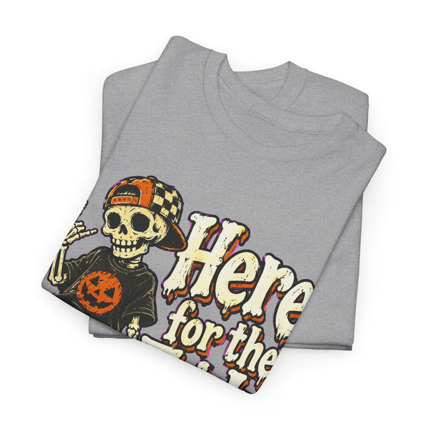 Here for the Tricks - T-Shirt