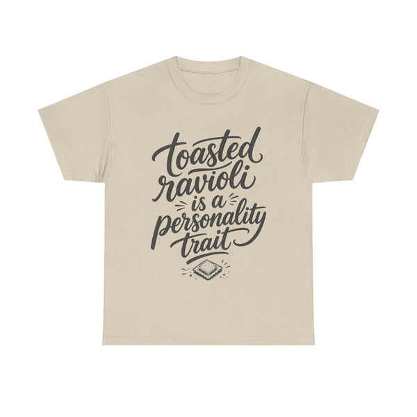 Toasted Ravioli - T-Shirt