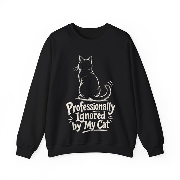 Professionally Ignored by My Cat - Sweatshirt