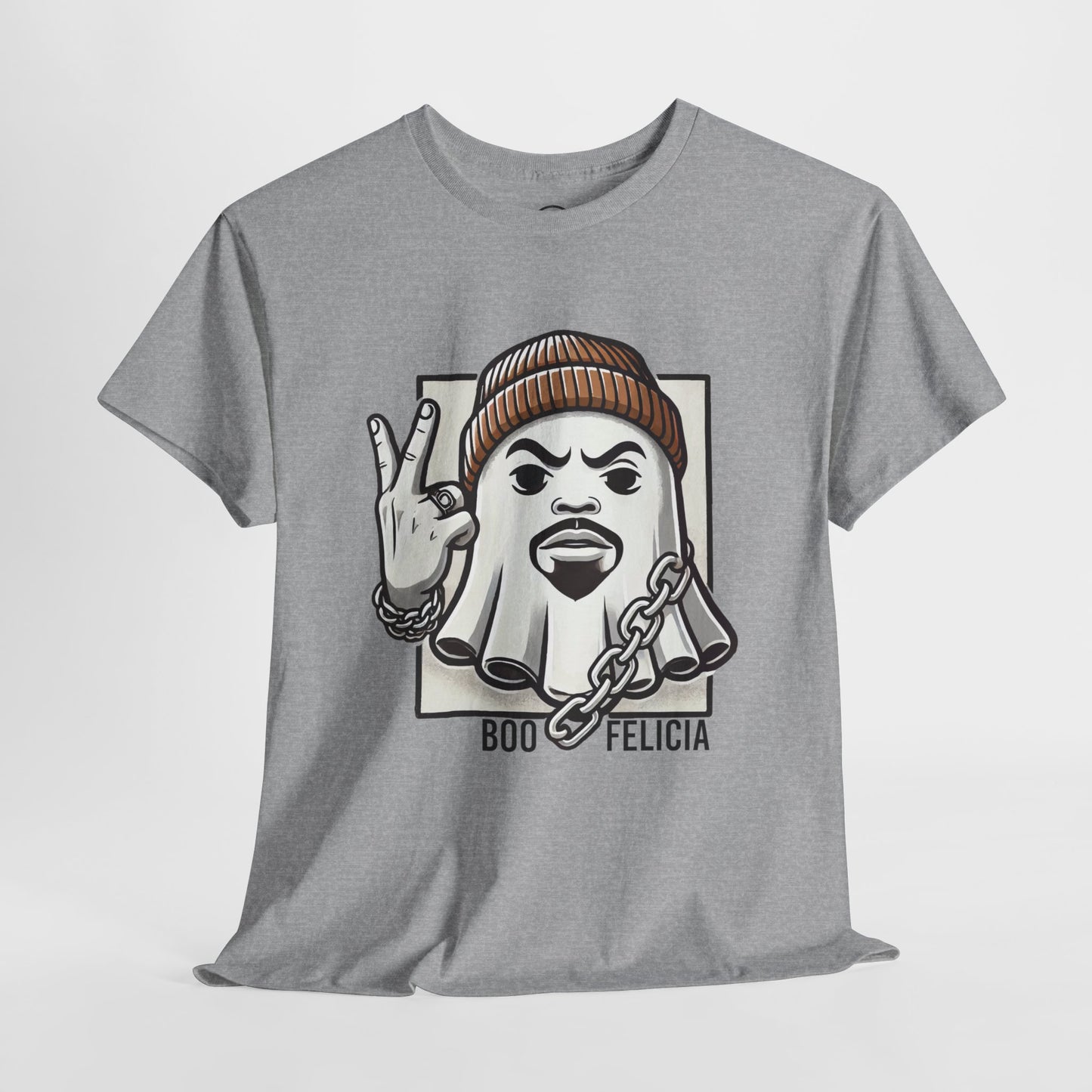 Boo Felicia! - Tee Shirt