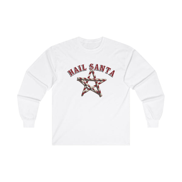 Hail Santa - Unisex Long Sleeve Tee