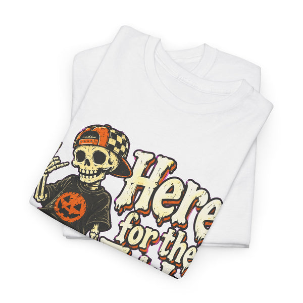 Here for the Tricks - T-Shirt