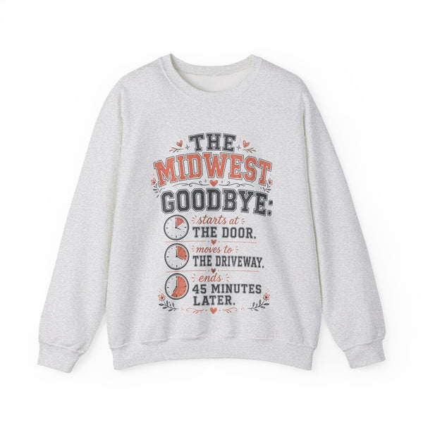 The Midwest Goodbye - Sweatshirt