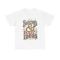 Backroads & Bad Ideas - T-Shirt