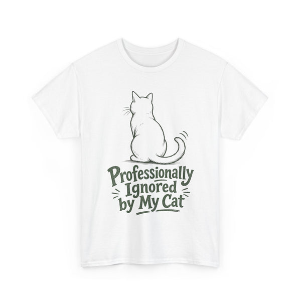 Professionally Ignored by My Cat - T-Shirt