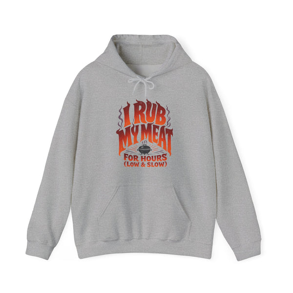I Rub My Meat - Hoodie
