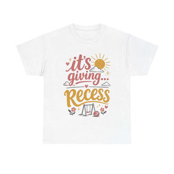 It's Giving Recess - T-Shirt
