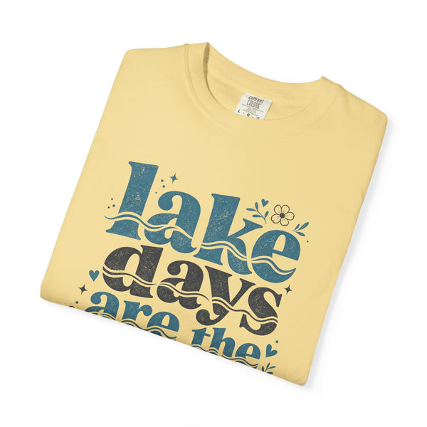 Lake Days Best Days - Comfort Colors Tee