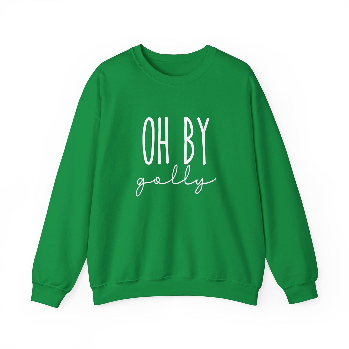 Oh By Golly Sweatshirt