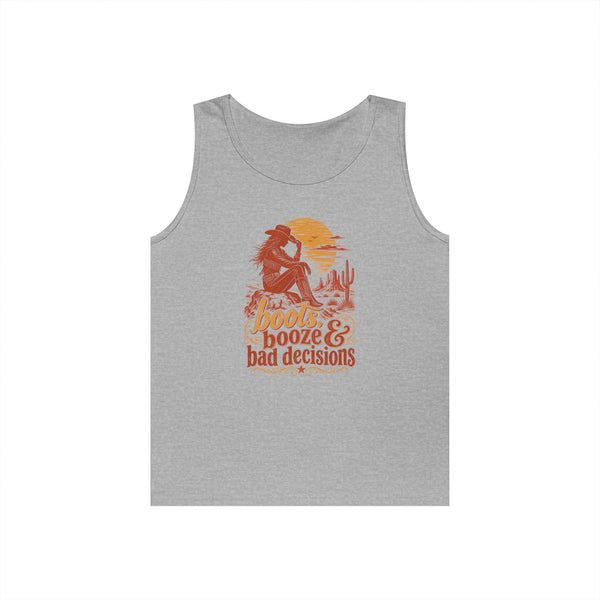 Boots Booze & Bad Decisions - Tank Top