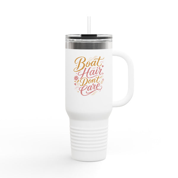Boat Hair Don't Care - Travel Mug 40oz