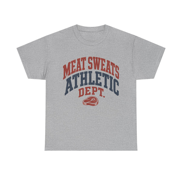 Meat Sweats Athletic Dept - T-Shirt
