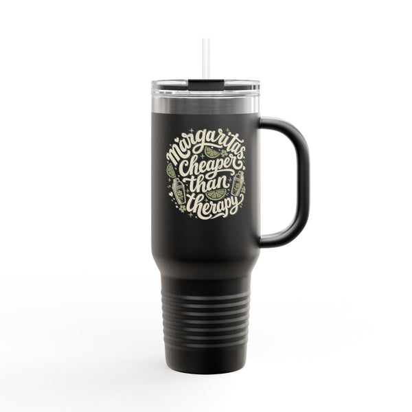 Cheaper Than Therapy - Travel Mug 40oz