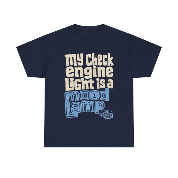 Check Engine Mood Lamp - T-Shirt