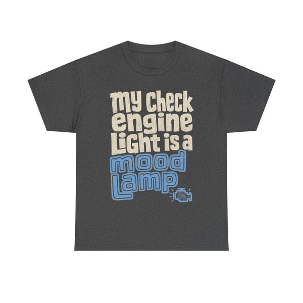 Check Engine Mood Lamp - T-Shirt