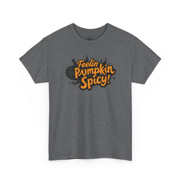 Feelin’ Pumpkin Spicy Tee Shirt