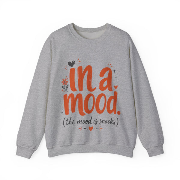 In a Mood - Sweatshirt