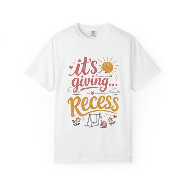 It's Giving Recess - Comfort Colors Tee