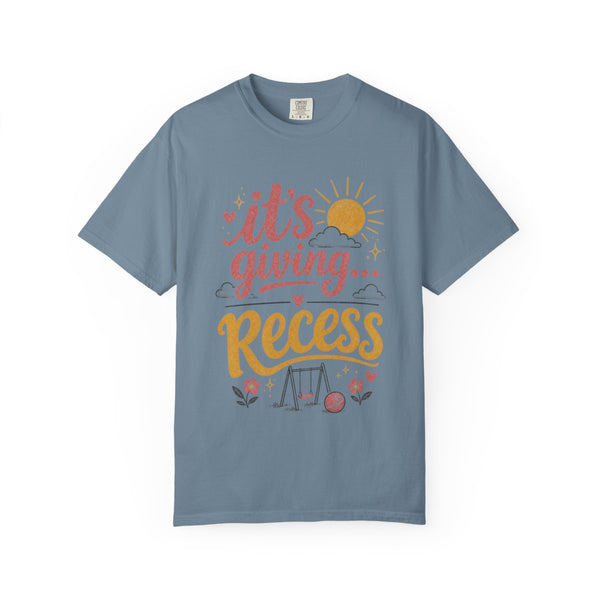 It's Giving Recess - Comfort Colors Tee