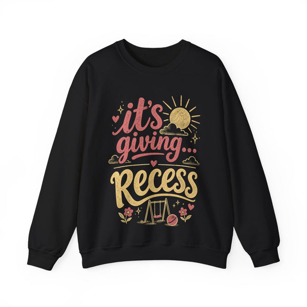 It's Giving Recess - Sweatshirt