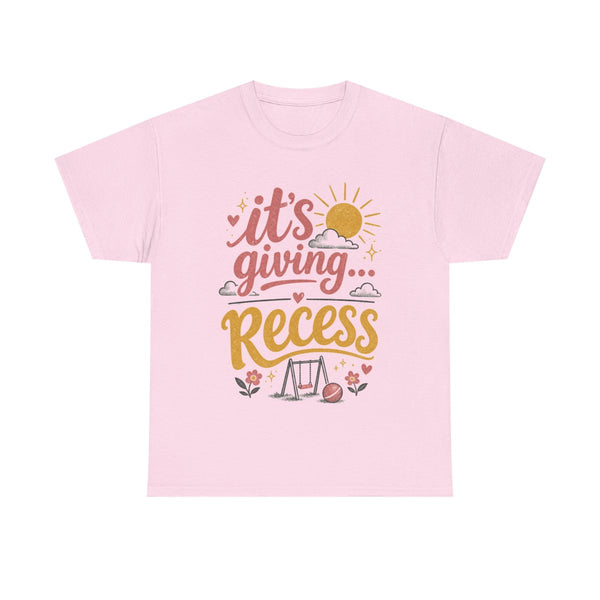 It's Giving Recess - T-Shirt