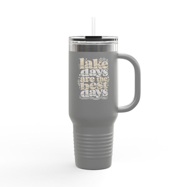 Lake Days Best Days - Travel Mug 40oz