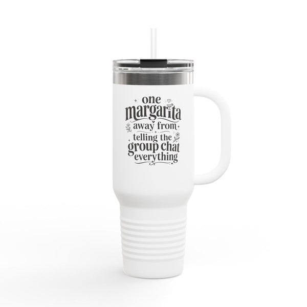 Margarita Confession - Travel Mug 40oz