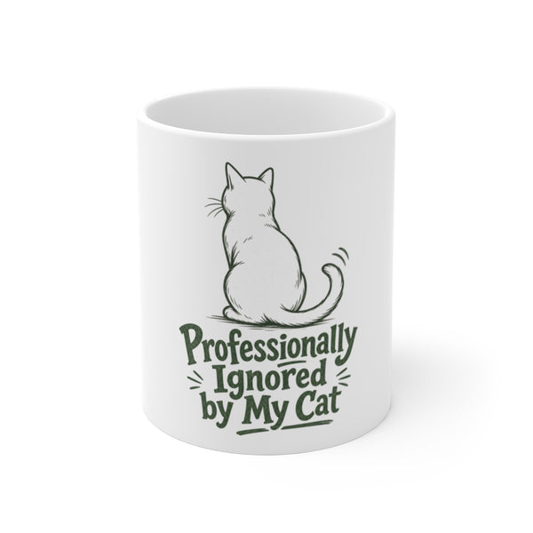 Professionally Ignored by My Cat - Mug