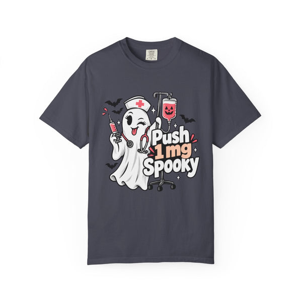 Push 1 mg Spooky - Comfort Colors Tee