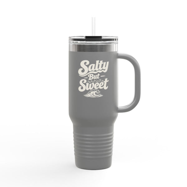 Salty But Sweet - Travel Mug 40oz