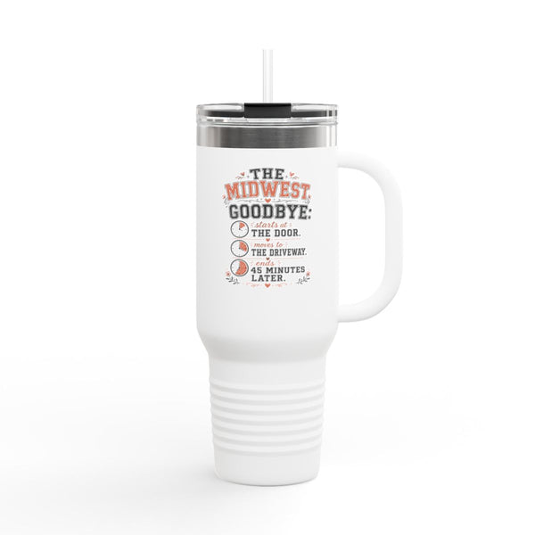 The Midwest Goodbye - Travel Mug 40oz
