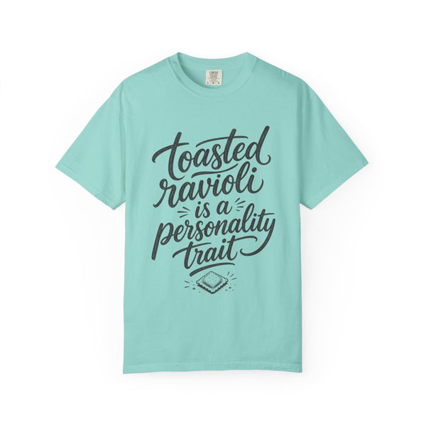 Toasted Ravioli - Comfort Colors Tee